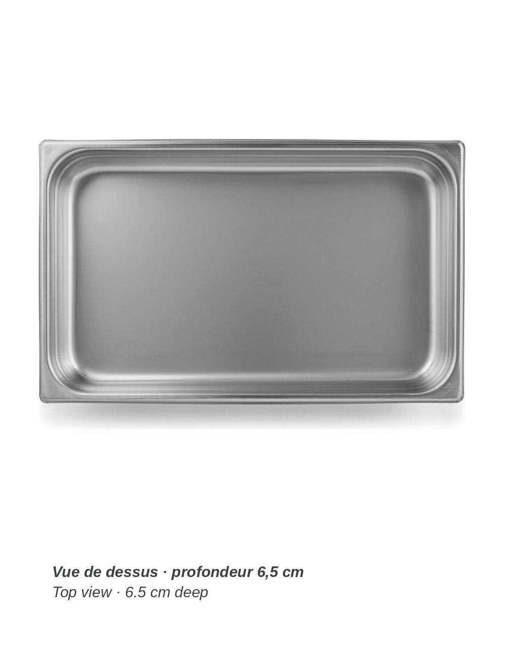 PADERNO stainless steel GN 1/1 container - top view, 6.5 cm deep