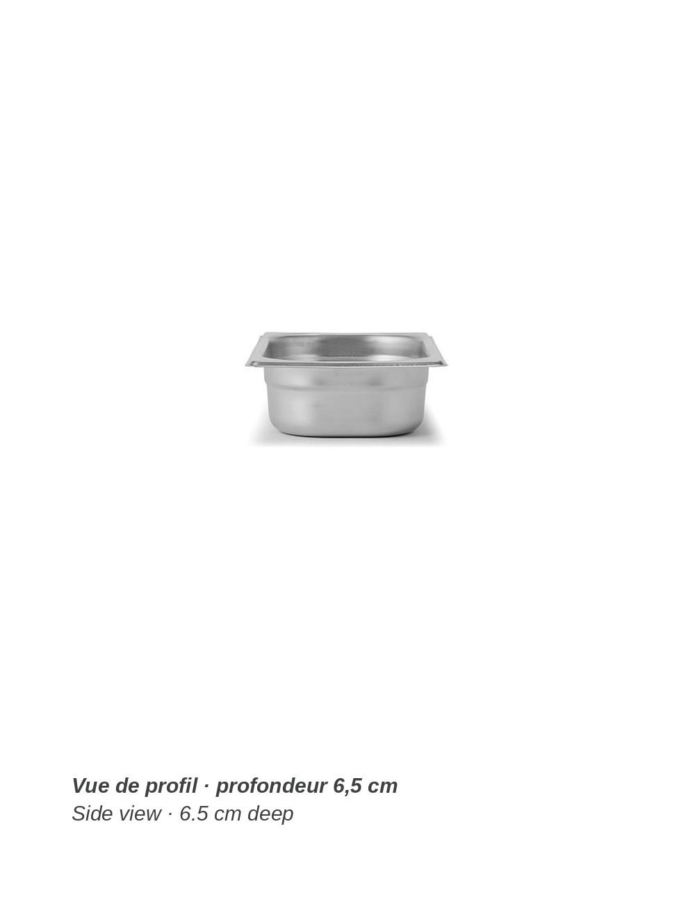 Bac GN 1/4 en inox PADERNO - vue de profil, profondeur 6,5 cm