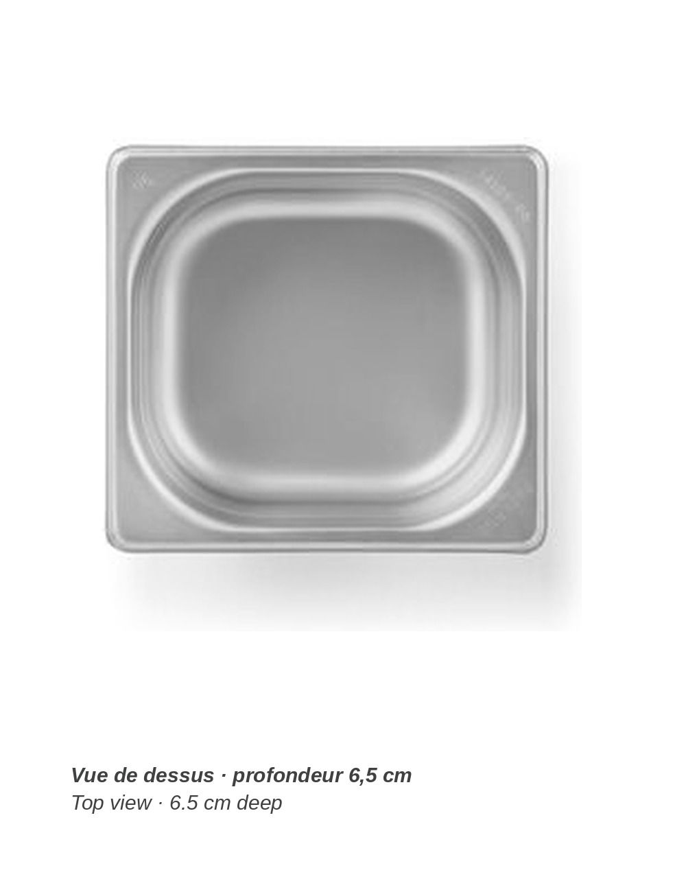 Bac GN 1/6 en inox PADERNO - vue de dessus, profondeur 6,5 cm
